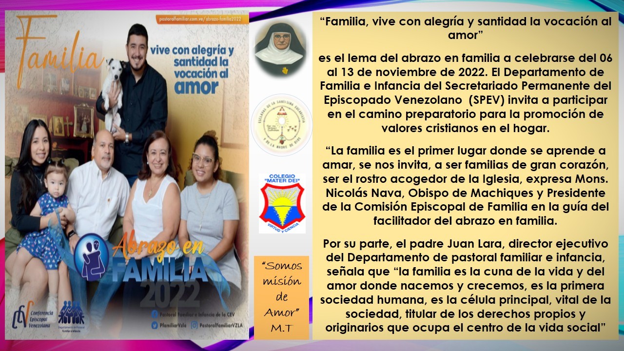 "El Abrazo en Familia" Semana del 6 al 13 de noviembre de 2022