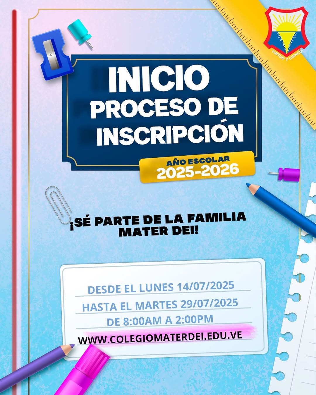 PROCESO DE INSCRIPCIONES «AÑO ESCOLAR 2025-2026»