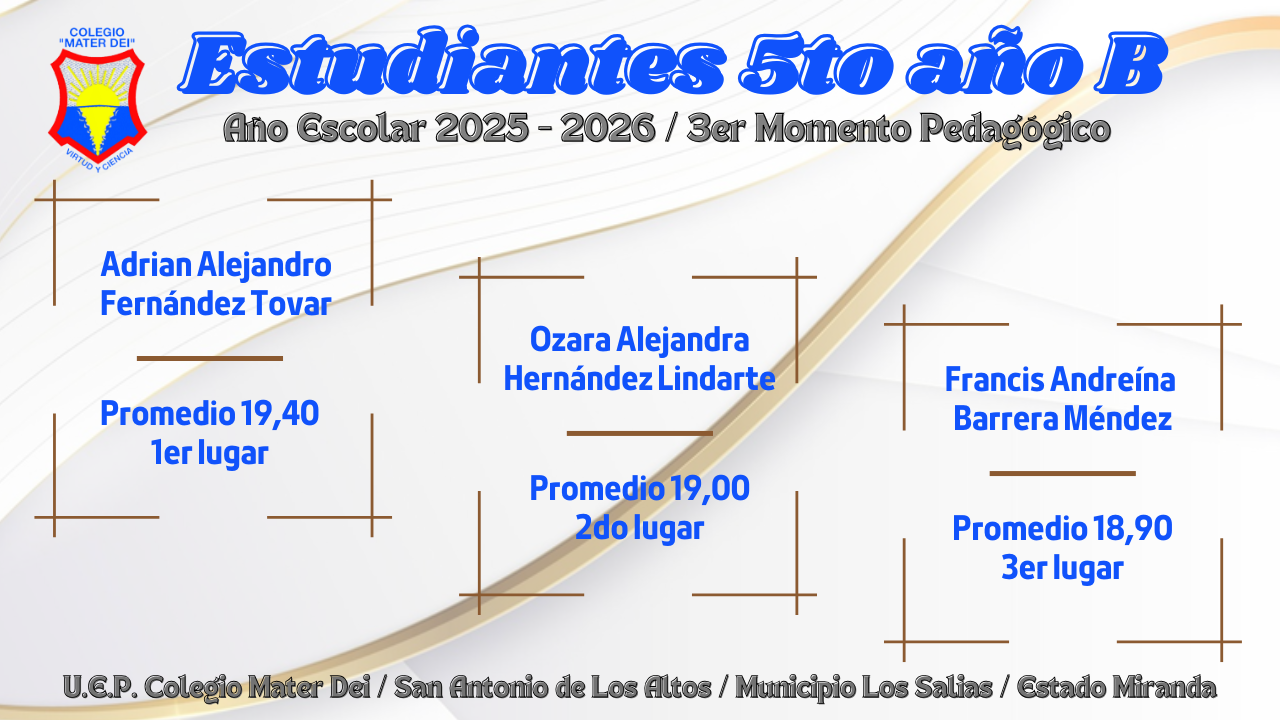 Cuadro de Honor / Estudiantes Educación Media General / 3er Momento «Año Escolar 2025-2026»