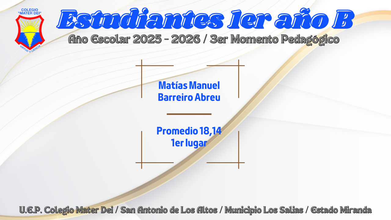 Cuadro de Honor / Estudiantes Educación Media General / 3er Momento «Año Escolar 2025-2026»