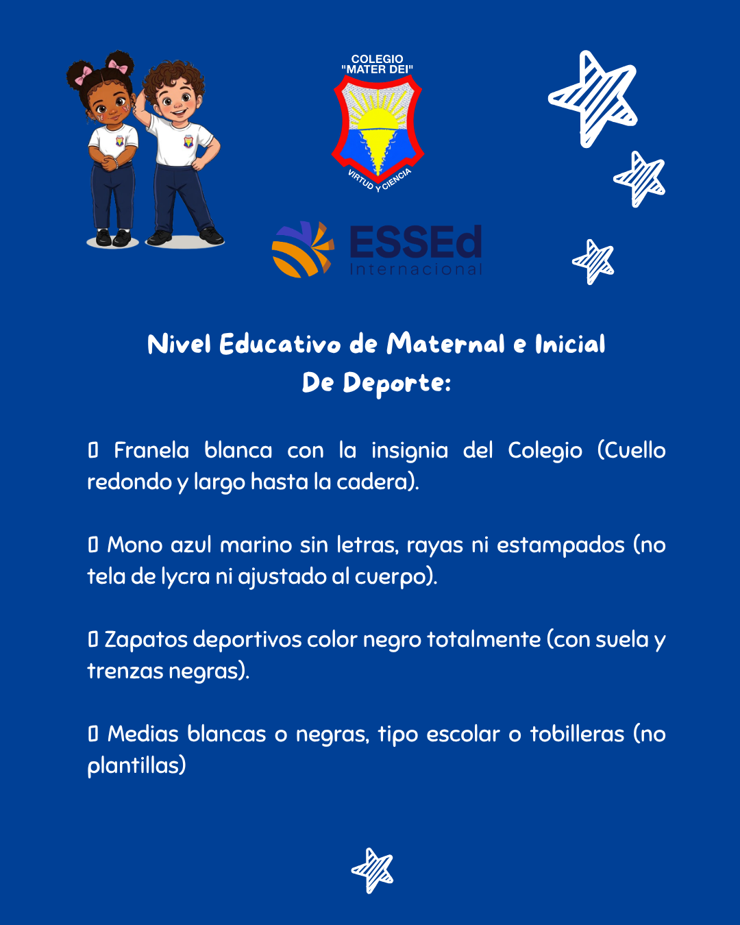 UNIFORME ESCOLAR reglamentario de Maternal y Educación Inicial