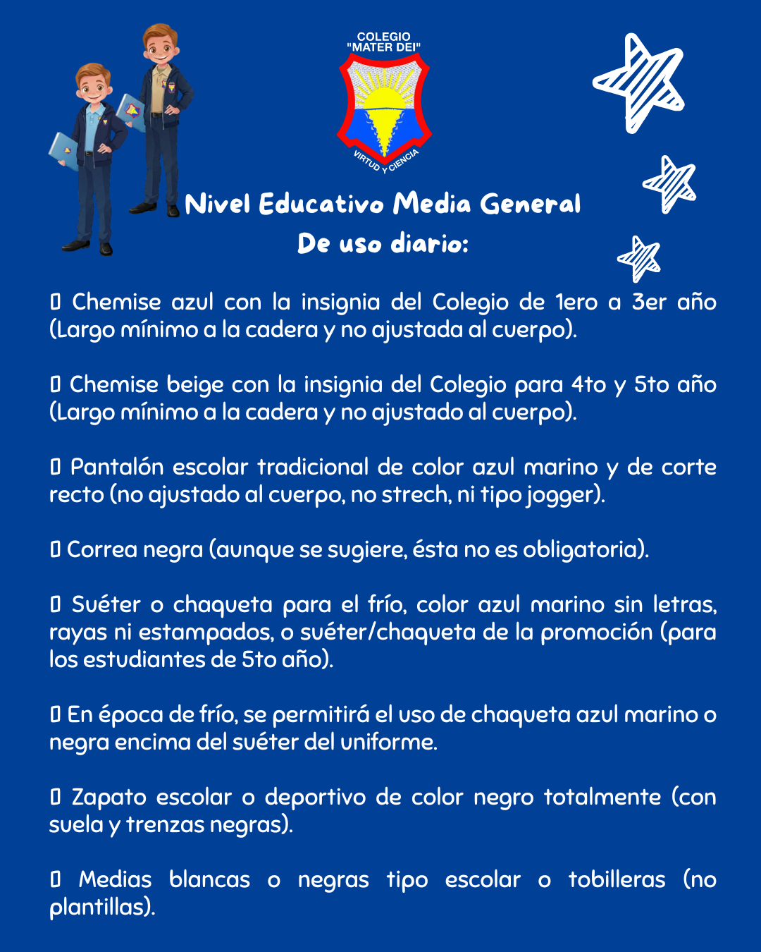 UNIFORME ESCOLAR reglamentario de Educación Media General (1ro a 5to año)